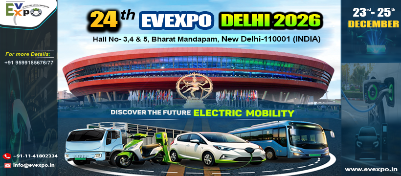 24th EVEXPO Delhi 2026 24th EVEXPO Delhi 2026, Electric Vehicle Exhibition 2026